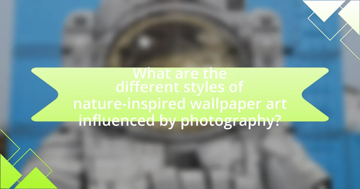 What are the different styles of nature-inspired wallpaper art influenced by photography?