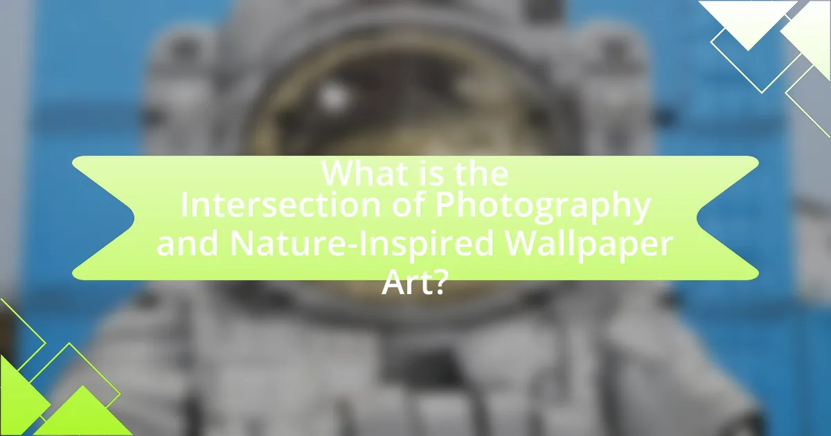 What is the Intersection of Photography and Nature-Inspired Wallpaper Art?
